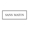 Sans Matin