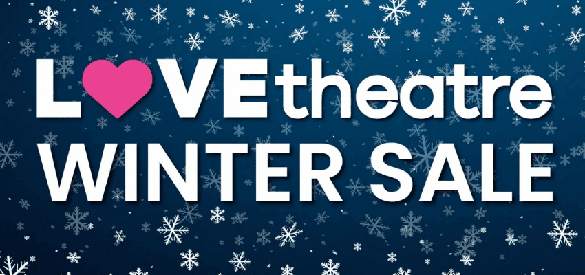 Love Theatre winter sale banner with snowflake background promoting theatre ticket savings with disabled discounts in the UK