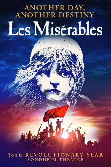 Promotional poster for "Les Misérables," featuring a girl's face and a revolutionary scene, with event details at Sondheim Theatre.