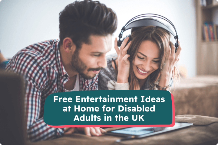 Young man and woman relaxing at home with a tablet and headphones, enjoying music together on a cosy sofa, illustrating fun and free entertainment ideas for disabled adults in the UK who want to enjoy accessible leisure activities at home without spending money.